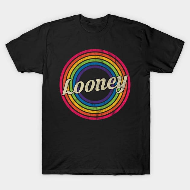 Looney - Retro Rainbow Faded-Style T-Shirt by MaydenArt